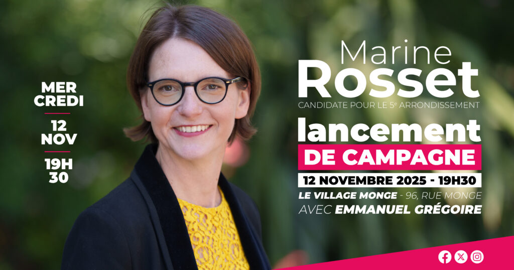 Lancement campagne Marine Rosset, Paris 5
